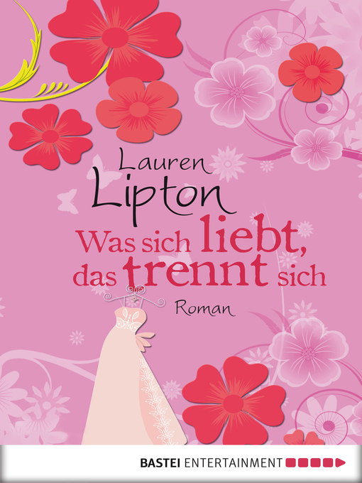 Title details for Was sich liebt, das trennt sich by Lauren Lipton - Available